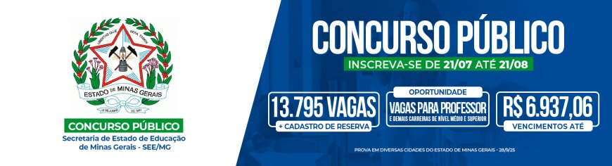Governo de Minas Gerais abre quase 14 mil vagas em concurso público para a educação